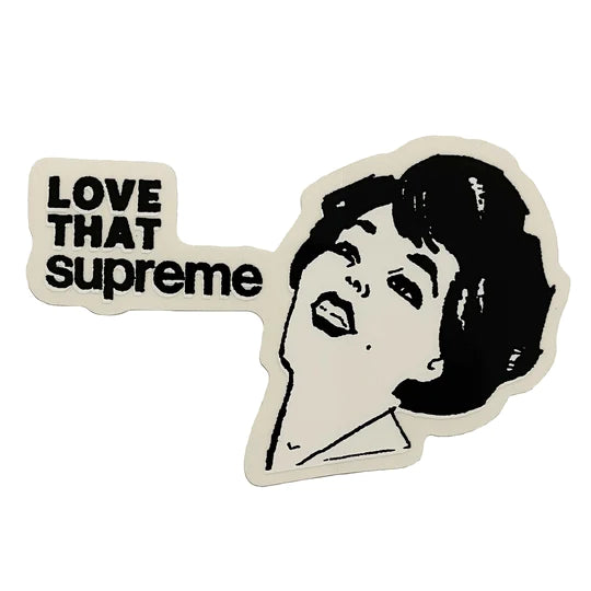 Supreme Love That Sticker